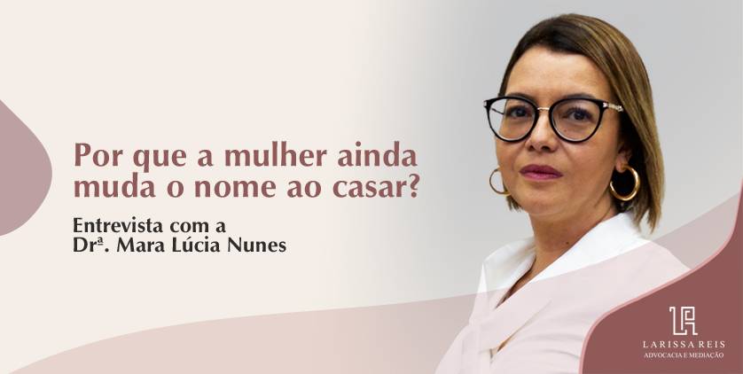 Por que a mulher ainda muda o nome ao casar?